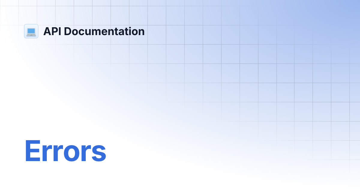 Errors | API Documentation