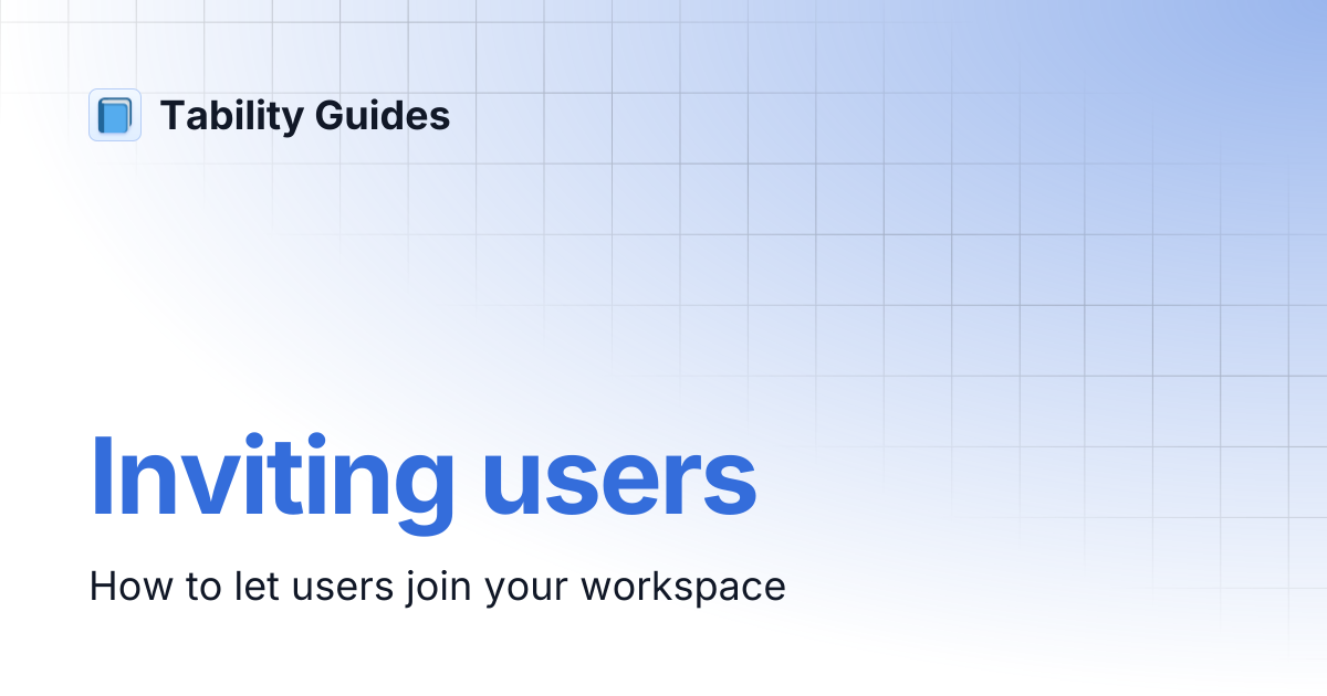 Inviting users | Tability Guides