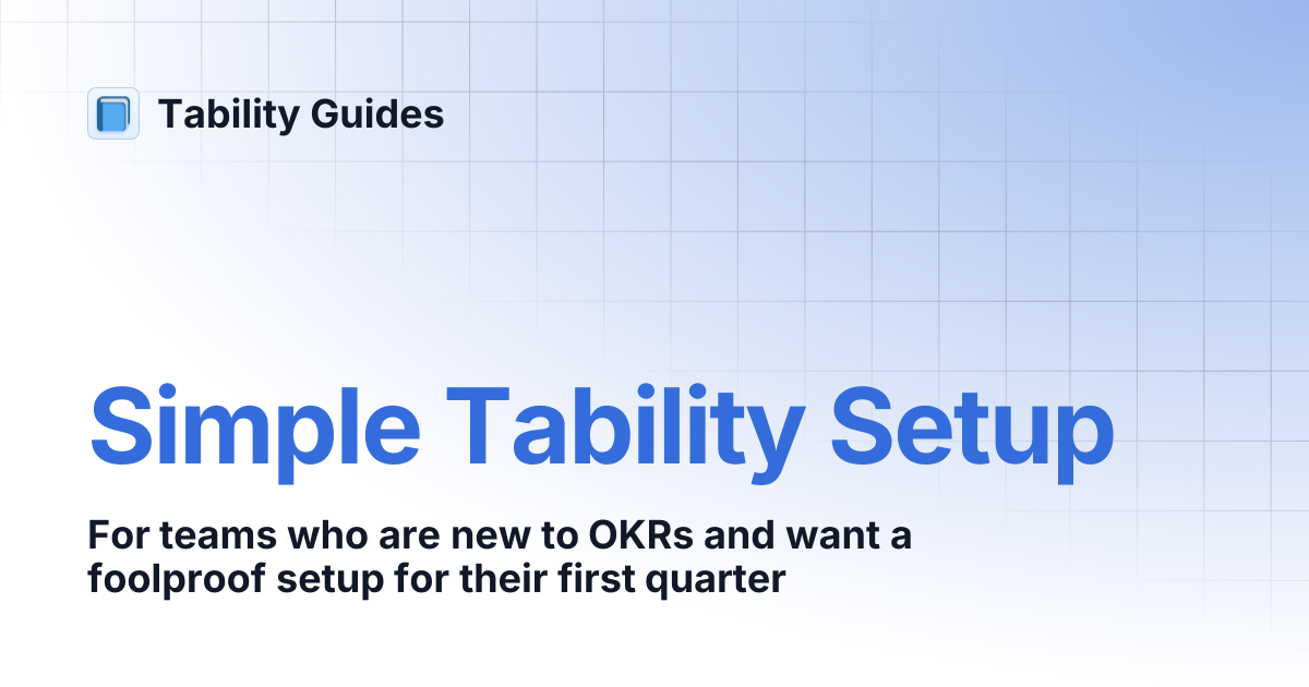 Simple Tability Setup | Tability Guides